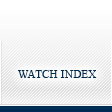 WATCH INDEX